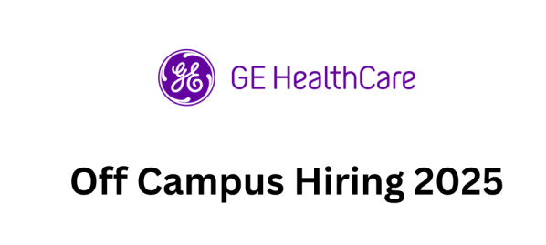 GE Healthcare Off Campus Hiring 2025 – Trainee Engineer – Apply Now!